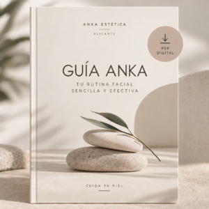 Guía Anka — Tu rutina facial sencilla y efectiva